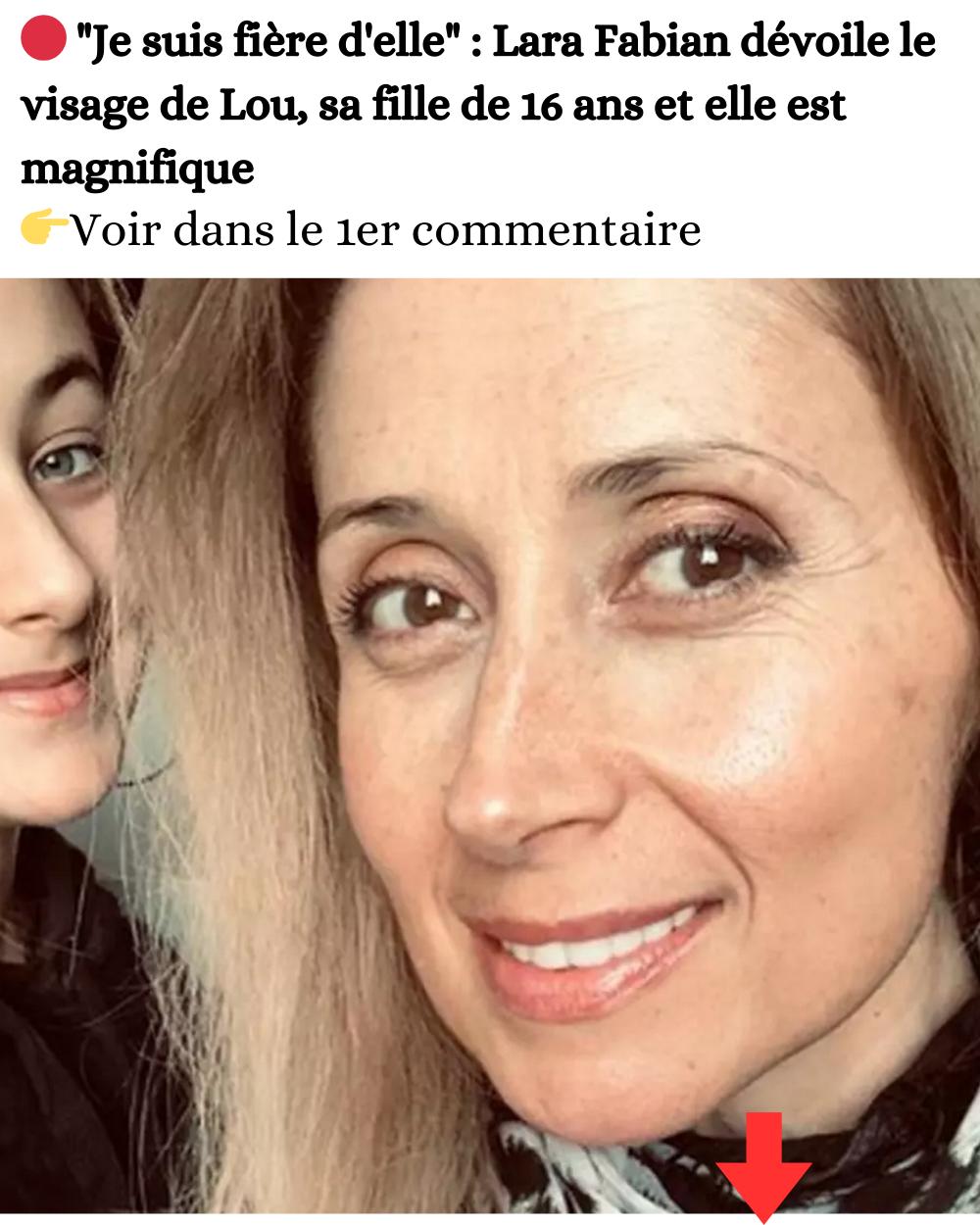 « Je suis fière d’elle » : Lara Fabian dévoile le visage de Lou, sa ...